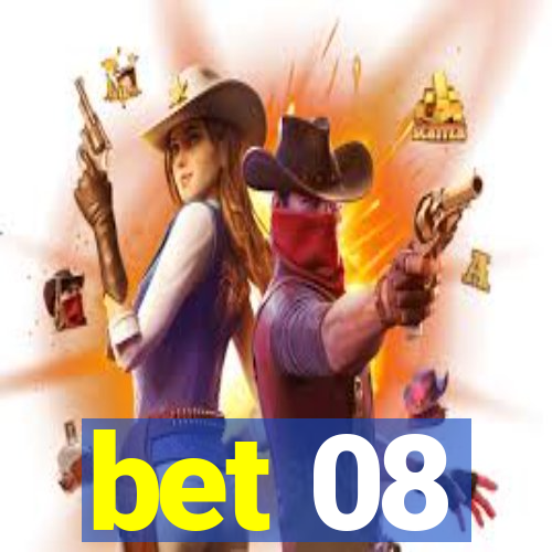 bet 08